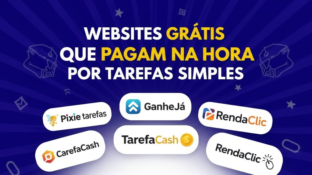 10 Sites gratuitos que pagam na hora para realizar tarefas simples